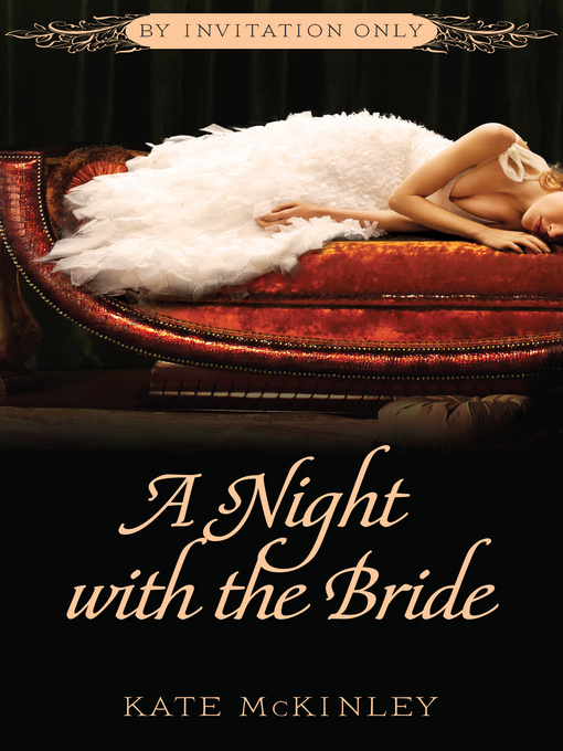 Title details for A Night with the Bride by Kate McKinley - Available